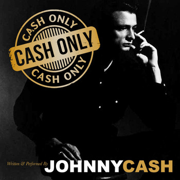 Johnny Cash - Cash Only