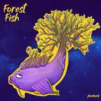 Forest Fish - Poemas