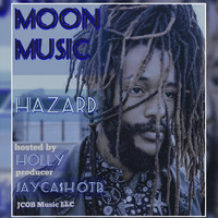 Hazard - Moon Music (Explicit)