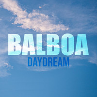 Balboa - Daydream (Explicit)