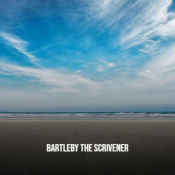 Various Artists - Bartleby the Scrivener