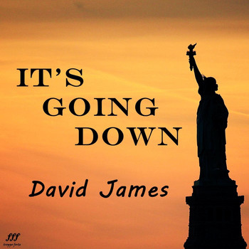 David James - It's Going Down
