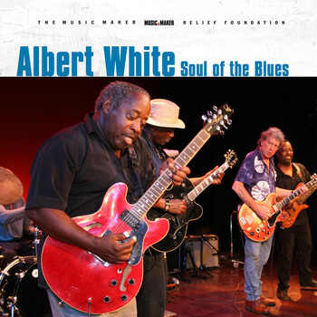 Albert White - Soul of the Blues