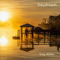 Greg Walker - Daydream