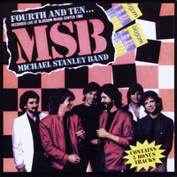 Michael Stanley Band - Fourth& Ten (Remastered)