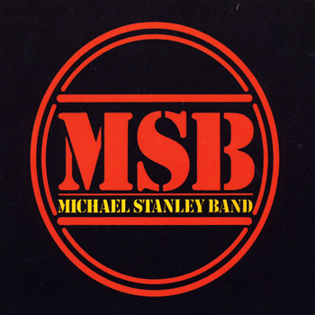 Michael Stanley Band - MSB (Remastered)