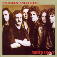 Michael Stanley Band - North Coast (Remastered)