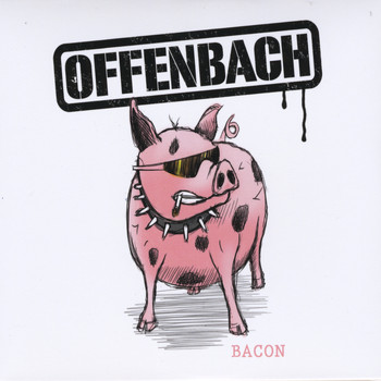 Offenbach - Bacon