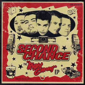 Second Chance - The Right & Wrong EP