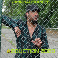Jann Halexander - Abduction 2020