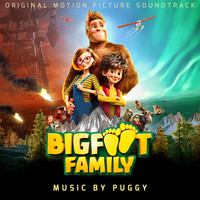 Puggy - Bigfoot Family (Original Motion Picture Soundtrack)