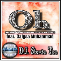 D.J. Stevie Tee - Oh (feat. Raiysa Muhammad)