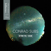 Conrad Subs - Beyond This / Chasm