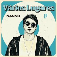 Nanno - Vários Lugares