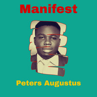 Peters Augustus / - Manifest