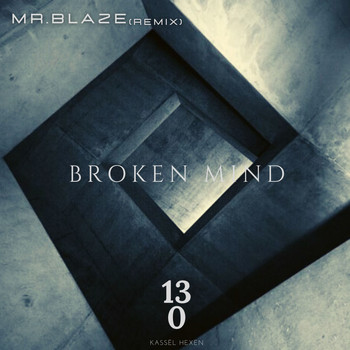 Böll / - Broken Mind (Mr. Blaze Remix)