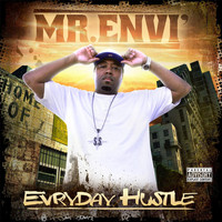 Mr. Envi' - Evryday Hustle (Explicit)