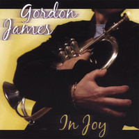 Gordon James - In Joy