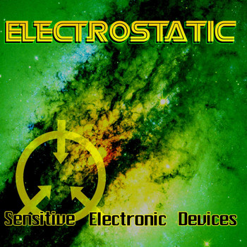 Electrostatic - Sensitive Electronic Devices (Remastered Deluxe Edition) (Explicit)