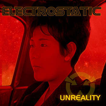 Electrostatic - Unreality (Remastered Deluxe Edition)