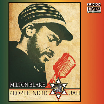 Milton Blake - People Need Jah