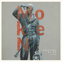 Moken - Chapters of My Life (Explicit)