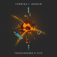 FurmigaDub - Fraccionando o Pife (Instrumental)