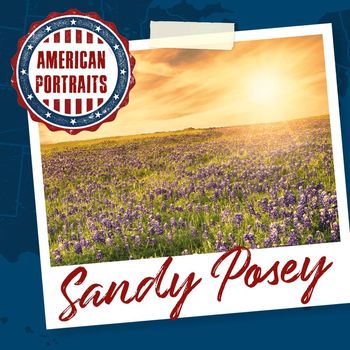 Sandy Posey - American Portraits: Sandy Posey