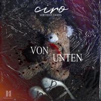 Ciro - VON UNTEN