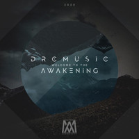 DRCMUSIC - Welcome to the Awakening