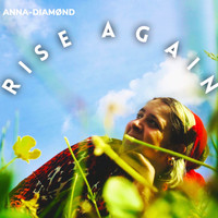 Anna-Diamønd / - Rise Again