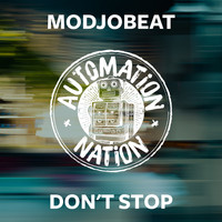 Modjobeat - Don't Stop