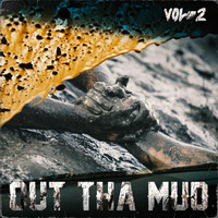 Antwone Dickens - Out Tha Mud Vol. 2