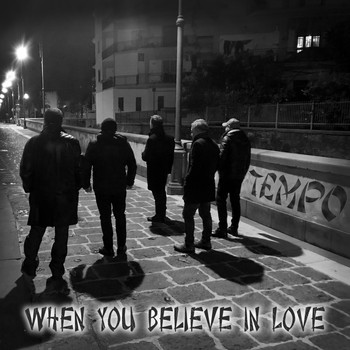 Tempo - When You Believe In Love