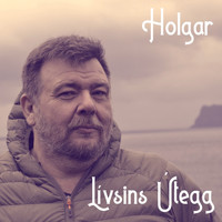 Holgar - Lívsins Útegg