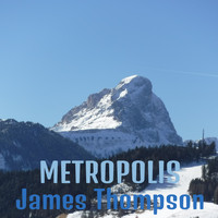 James Thompson - Metropolis