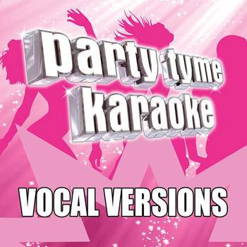 Party Tyme Karaoke - Party Tyme Karaoke - Pop Female Hits 6 (Vocal Versions)