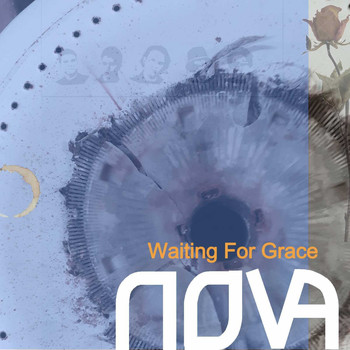 Nova - Waiting for Grace (Explicit)