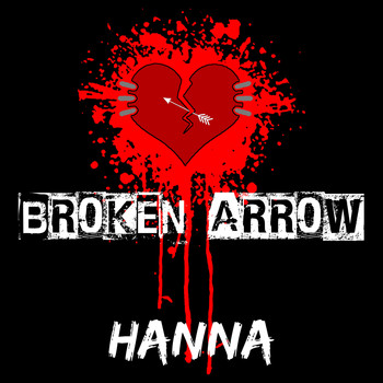 Hanna - Broken Arrow