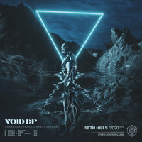 Seth Hills - Void EP