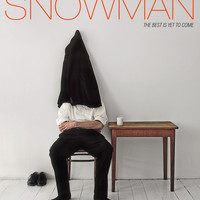 Snowman - The Best Is Yet To Come