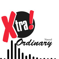 Natural - Xtra Ordinary