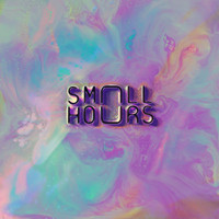 Small Hours - Pull the Plug