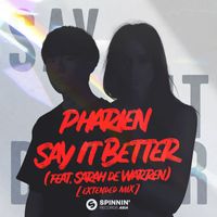 Pharien - Say It Better (feat. Sarah de Warren) (Extended Mix)