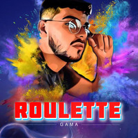 Gama - Roulette