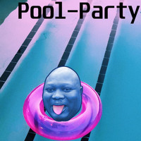 Buddah - Pool Party (Explicit)
