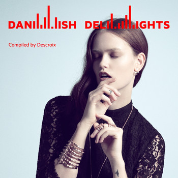 Various Artists - Danish Delights (Compiled by Alexander Descroix)