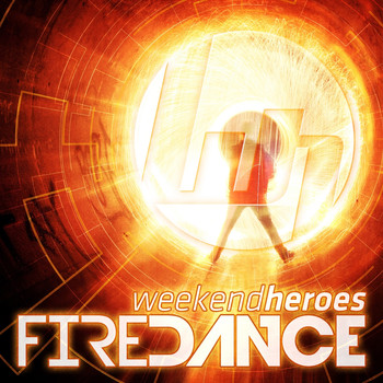 Weekend Heroes - Firedance