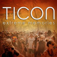 Ticon - Extreme Memories