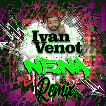 Ivan Venot - Nena (Remix)